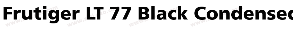Frutiger LT 77 Black Condensed字体转换